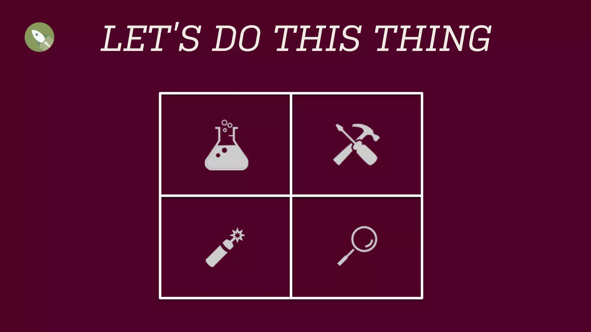 LET’S DO THIS THING  