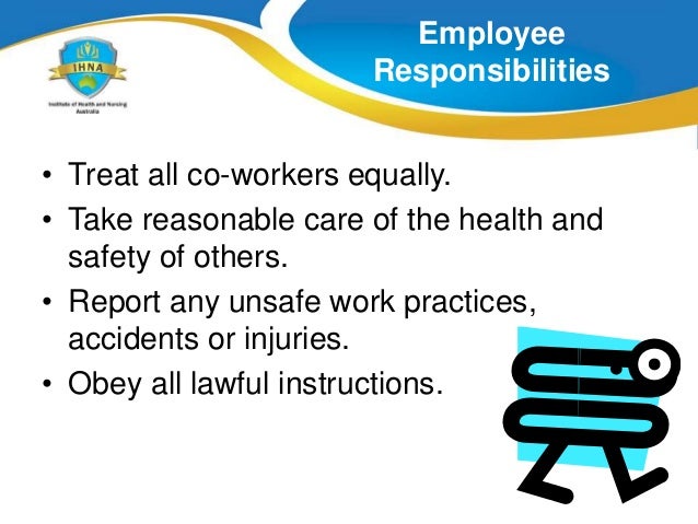 Responsibilities Responsibilities