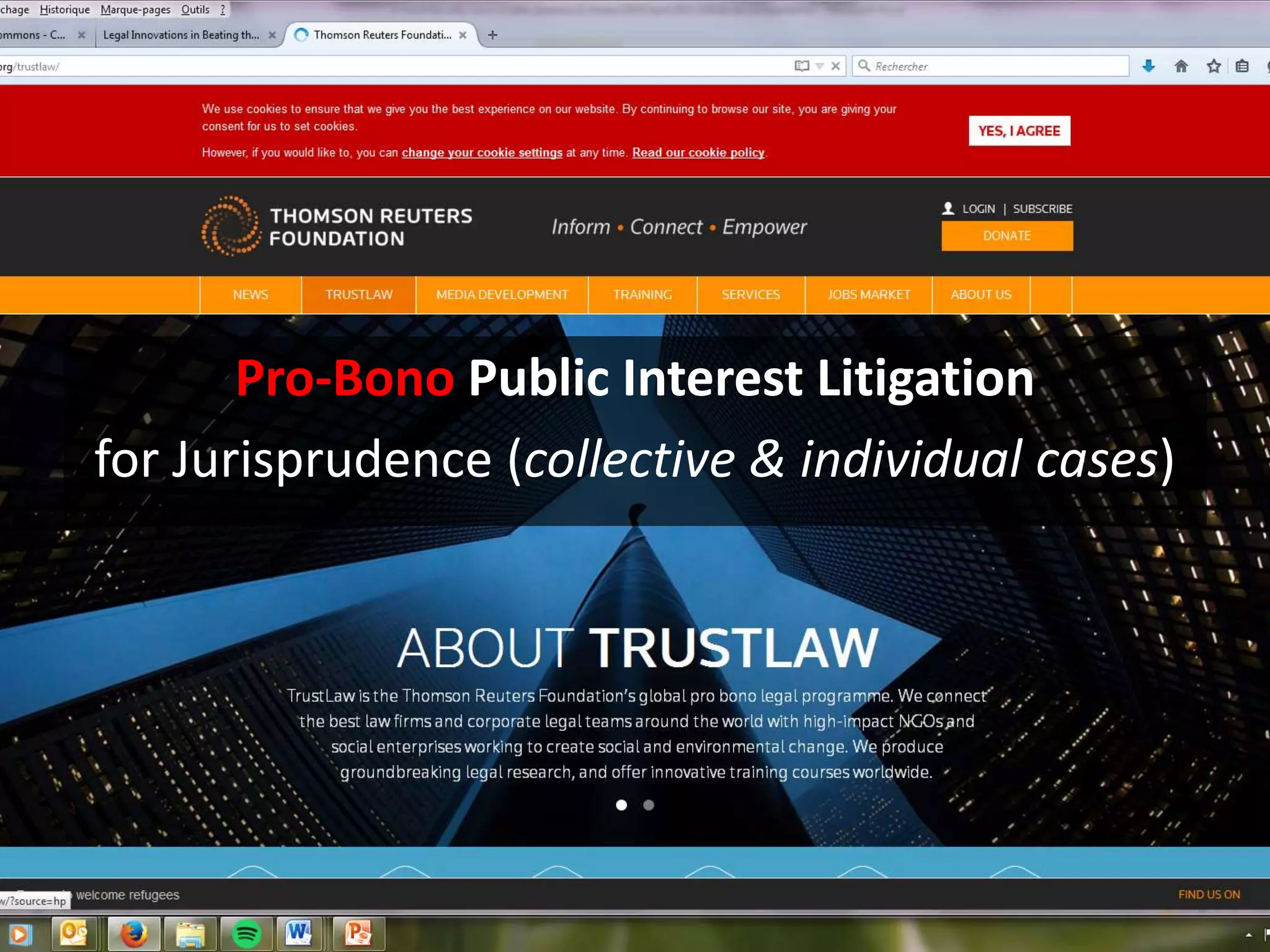 Pro-Bono Public Interest Litigation
for Jurisprudence (collective & individual cases)
 