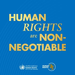 Rights are non-negotiable. Human Rights Defenders | PDF