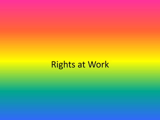 Rights at Work 