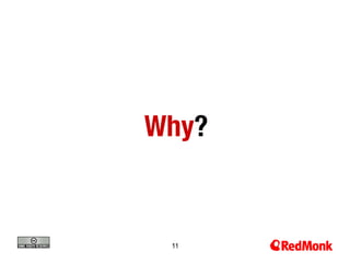 Why?


 11
 