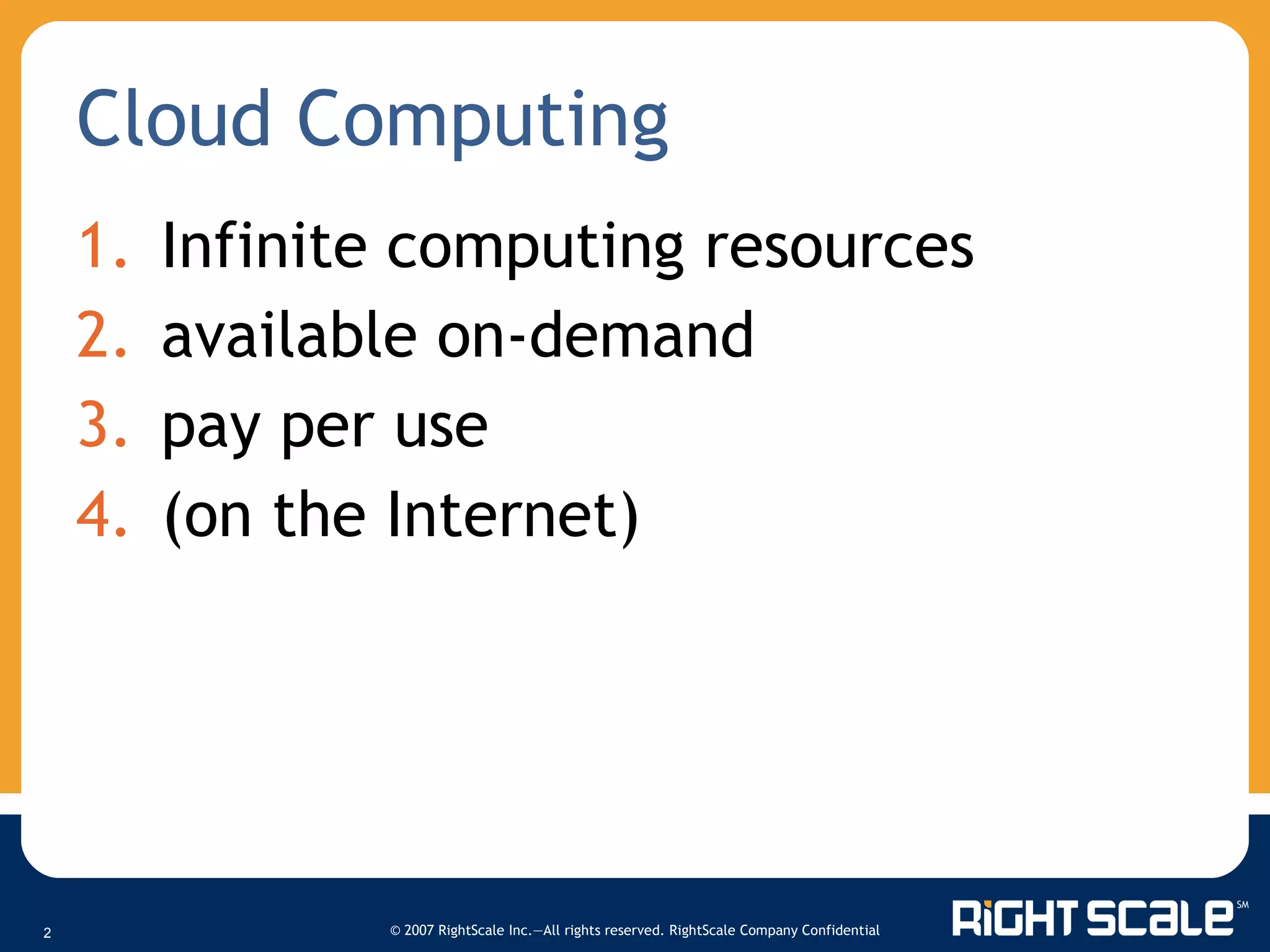 Rightscale cloudcamp austin slides ppt