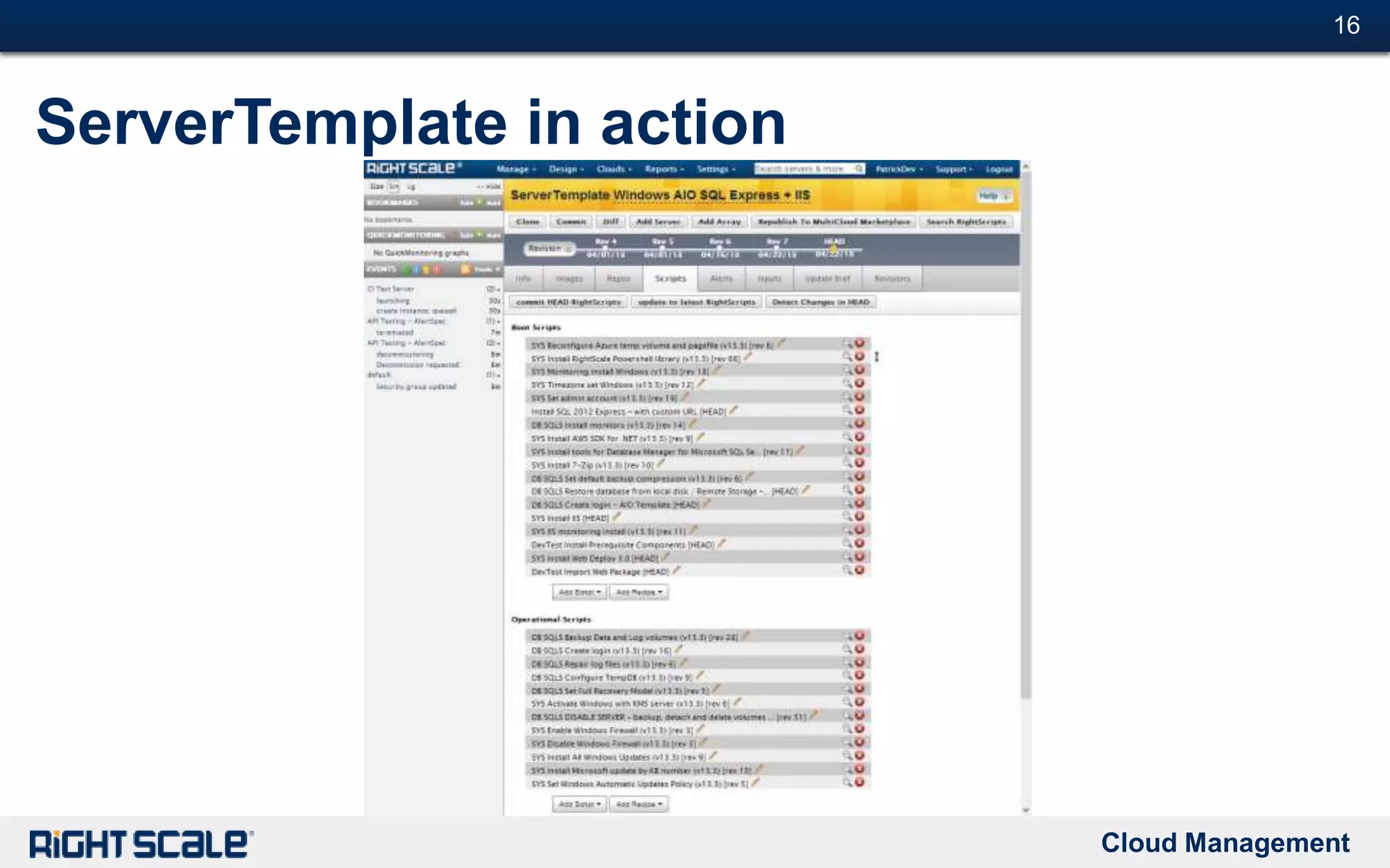 Cloud Management
#16#16
ServerTemplate in action
 