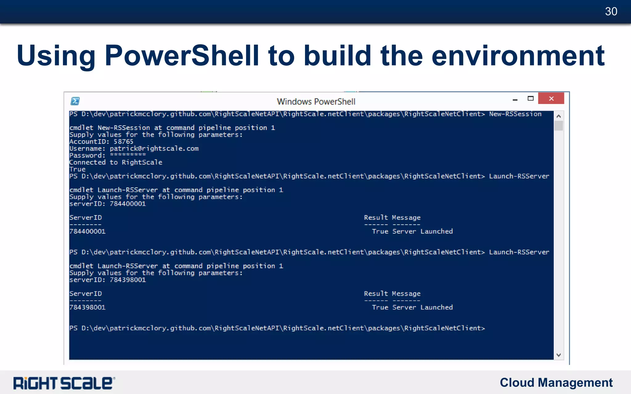 Cloud Management
#30#30
Using PowerShell to build the environment
 