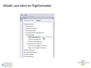 Añadir una obra en Rightsmaster
 