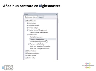 Añadir un contrato en Rightsmaster
 