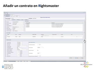 Añadir un contrato en Rightsmaster
 