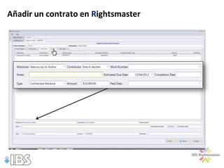 Añadir un contrato en Rightsmaster
 