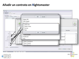 Añadir un contrato en Rightsmaster




              Producto

              •Seleccione el producto de la lista de productos en
              Gestión de Obras
 