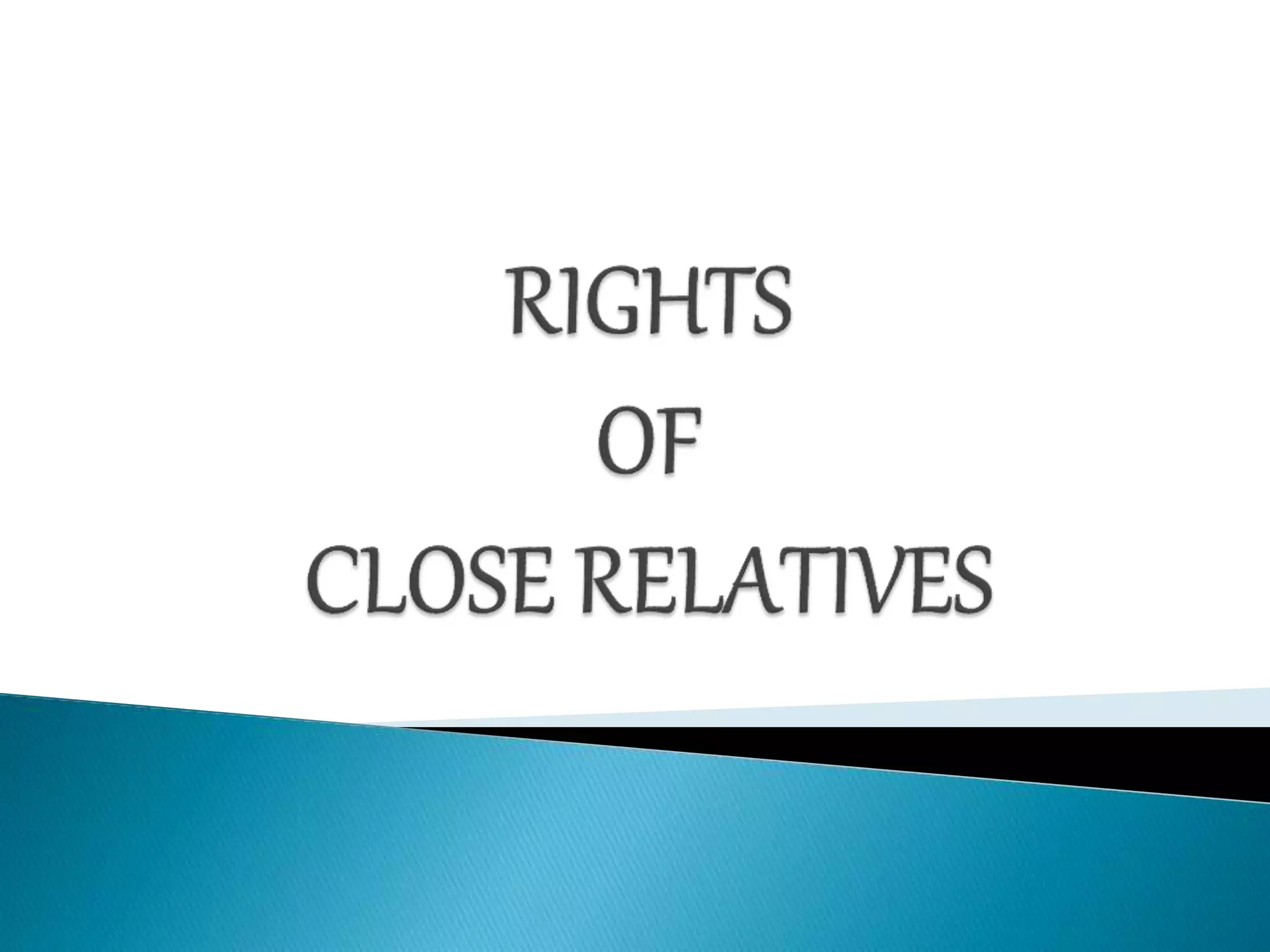 Rights of Close Relatives in Islam.pptx