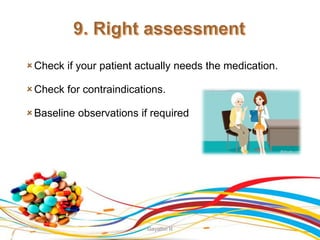 RIGHTS OF MEDICINE ADMINISTRATION .PPT.9 | PPT