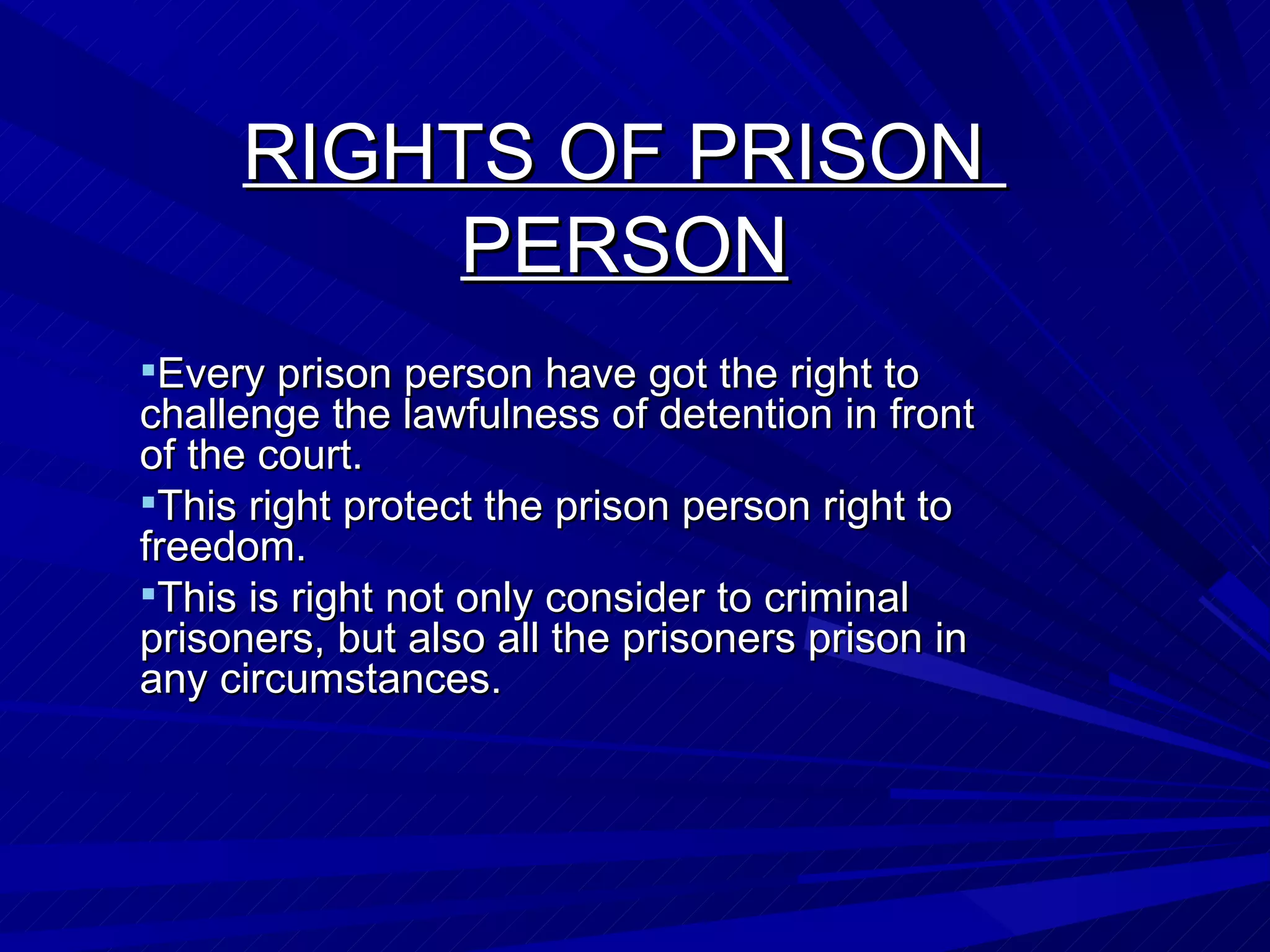 Rights of prison person | PPT