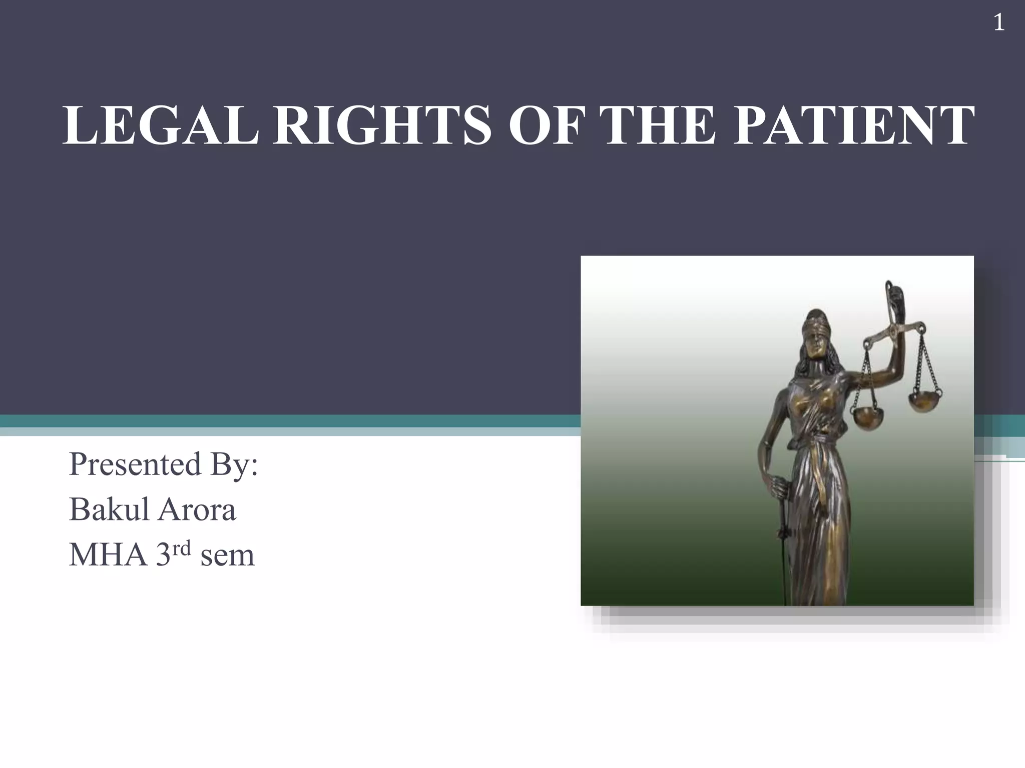 Pient Rights Rights of the patient | PPTX
