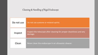 How To Manage Rigid endoscope | PPTX