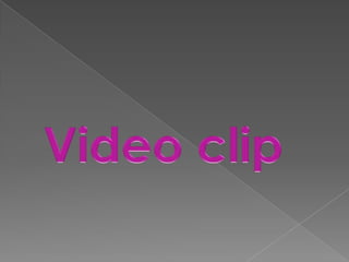 Videoclip