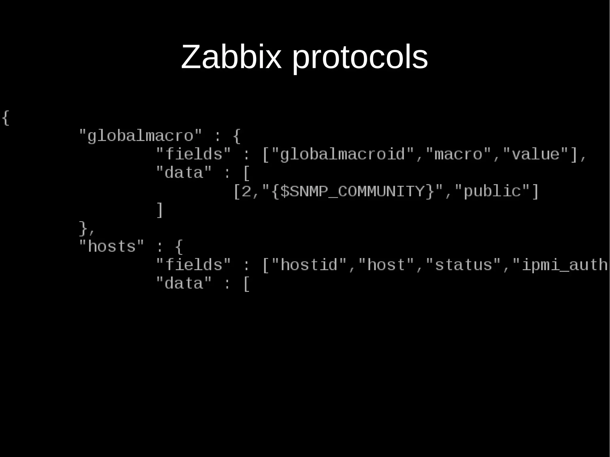Zabbix protocols
 