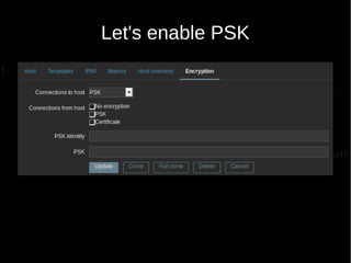 Let's enable PSK
 