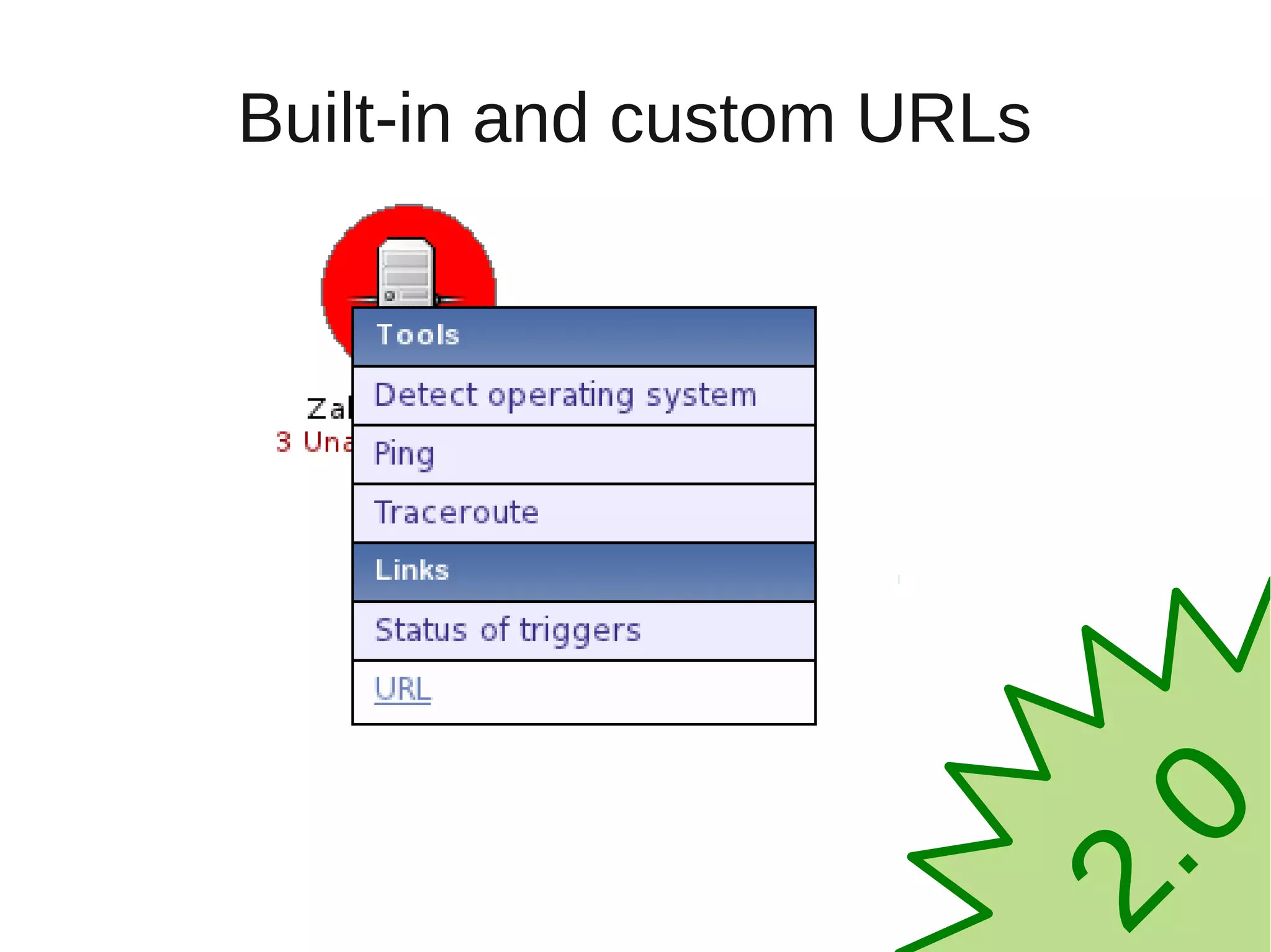 Built-in and custom URLs




                         0
                      2.
 