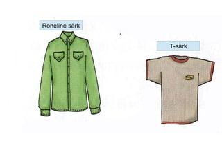 Roheline särk
T-särk
 
