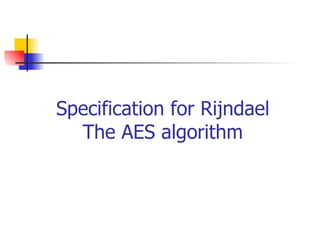 Rijndael Aes Specifications | PPT image.