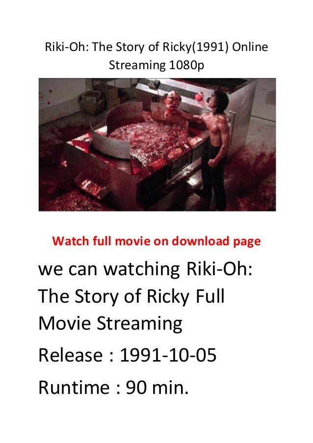 Riki Oh The Story Of Ricky 1991 Online Streaming 1080p Hollywood Be