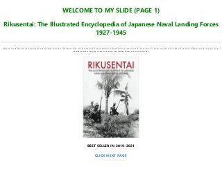 WELCOME TO MY SLIDE (PAGE 1)
Rikusentai: The Illustrated Encyclopedia of Japanese Naval Landing Forces
1927-1945
Rikusentai: The Illustrated Encyclopedia of Japanese Naval Landing Forces 1927-1945 pdf, download, read, book, kindle, epub, ebook, bestseller, paperback, hardcover, ipad, android, txt, file, doc, html, csv, ebooks, vk, online, amazon, free, mobi, facebook, instagram, reading, full, pages, text, pc,
unlimited, audiobook, png, jpg, xls, azw, mob, format, ipad, symbian, torrent, ios, mac os, zip, rar, isbn
BEST SELLER IN 2019-2021
CLICK NEXT PAGE
 
