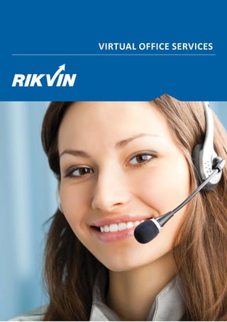 VIRTUAL OFFICE SERVICES
 