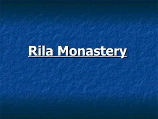 Rila Monastery   