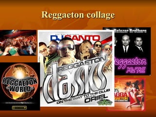 Reggaeton collage 