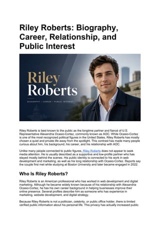 Riley Roberts: Everything You Should Know | DOCX