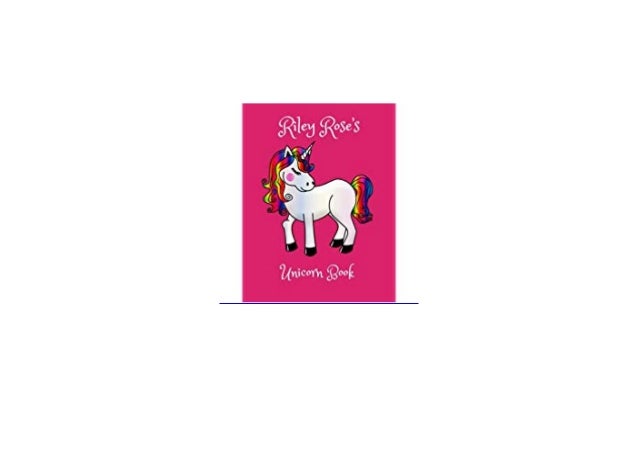 R E A D Library Riley Roses Unicorn Book Personalized Childrens Act