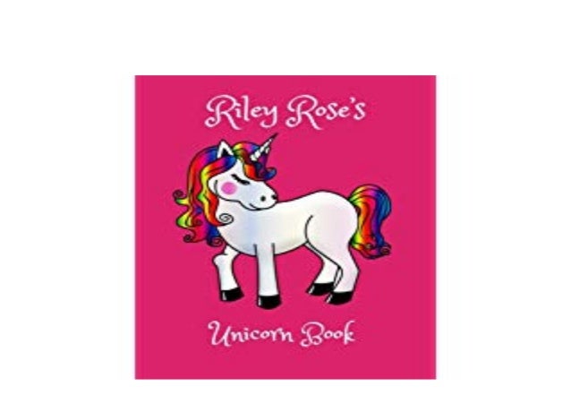 P D F Riley Roses Unicorn Book Personalized Childrens Activit