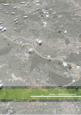 BR
408




                       BR
                       232




 ANEXO I - MAPAS E PLANTAS
 