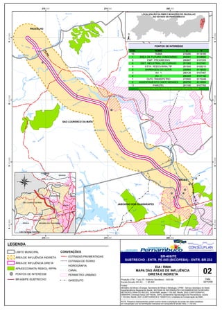 270.000                                                                                                                                               275.000                                                                                                                                                                            280.000

                                                                                                                        Riacho                                                                                                                                                                                                                                            PAULISTA
                                                                                                                                                                                                                                                                                                                                   LOCALIZAÇÃO DA RMR E MUNICÍPIO DE PAUDALHO
                                                                                                                           ro                                                                                                                                                                                                              NO ESTADO DE PERNAMBUCO




                                                                                        C A
                                                                                                                       i
                                                                                                                    ue




                                                                                            P I
                                                                                                                B
                                                                                                                                                                                                                                                                                                                                                              RI         AR
                                                                                                                                                                                                                                                                                                                                                                O




                                                                                                B A
                                                                                                                                                                                                                                                                                                                                                                              AC
                                                                                                                                                   ho                                                                                                                                                                                                                              A
                                                                                                                                             c             Gra va ta
                                                                                                                                          ia




                                                                                                    R I
                                                                                                                                      R
                                         PAUDALHO




                                                                                                        B E
                                                                                                                                                                                         do
                                                                                                                                                                                                                                                                                                                                                                                                                                                                         RECIFE




                                                                                                                                                                                                                                                       Besouro do
                                                                                                                                                                                                   Ca                                                                                                                                                                                                                                                                                                                  ARAC




                                                                                                                                                                                                                                                                                             ±
                                                                                                                                                                                                         mu                                                                                                                                                                                                                                                                                                                        A
                                                                                                                                                                                                            ri
9.120.000




                                                                                                                                                                                                                                                                                                                                                                                                                                                                                                                                                    9.120.000
                                                                                                                                                                                                                  m



                                                                                                         I BE
                                                                                               IB   AR
                                                                                        C   AP
                     DA
                            V E LH
                                     A
                                                                                  RIO                                                                                                                                                                                                                                                                                    PONTOS RIO PACAS
                                                                                                                                                                                                                                                                                                                                                                                DE INTERESSE
                                           Bicopeba
                                                                                                                                                          da                                                                                   Riacho Cai ara
                                                                                                                                                                                                                                                                                                COD.                                   NOME                            E            N
                                                                       PE




                                                                                                                                                                                                                                                                                                 10                                    TIUMA                        275280       9114185
               R io Goitá
                                                                          00
                                                   A




                                                                                                                                                                                                                                                                                                 1                       ÁREA DE FUTURO CONDOMÍNIO                  282081       9108666
                                                 IT




                                             O
                                           RI
                                                                             5
                                            GO




                                                                                                                                                                                               el o
                                                                                                                                                                                   Ca
                                                                                                                                                                                        ra m                                                                                                     8                              EMP. PROGRESSO                      280867       9107205




                                                                                                                                                                                                                                                                                                                                                                    do
                                                                                                                                                                                                                                                                                                 6                        DIST. INDUSTRIAL DO CURADO                281065       9107481
                                                                                                                                                                                                                                                                                                                                                                                                                                                                                                                           !

                                                               2
                                                               Q
                                                               R




                                                                                                                                                                            Ria cho
                                                                                                                                                                                                                                                                                                                                                                                                                                                                                                               !
                                                                                                                                                                                                                                                                                                                                                                                                                                                                                             !




                                                                                                                                                                                                                                                                                                                                                                              Be
                                                                                                                                                                                                                                                                                                 9                            ESTA. RODOVIÁRIA TIP                  281550       9108210
                                                                                                                                                        Ria c




                                                                                                                                                                                                                                                                                                                                                                                z ou
                                                                                                                                                             ho C
                                                                                                                                                                  a ra




                                                                                                                                                                                                                                                                                                                                                                                                                                                                                         !
                                                                                                                                                                           me lo




                                                                                                                                                                                                                                                                                                                                                                                   ro
                                                                                                                                                                                                                                                                                                 5                            BARRAGEM DO GOITÁ                     266864       9118500




                                                                                                                                                                                                                                                               o
                                                                                                                                                                                                                                                           Ria ch
                                                                            O




                                                                                                                                                                                                                 ra
                                                                          RI




                                                                                                                                                                                                                                                                                                                                                                                                                                                                                             !
                                                                                                                                                                                                                                                                                                 3                                     AV. 1                        280128       9107467




                                                                                                                                                                                                             ia
                                                                                                                                                                                                         Co
                                                                                                                                                                                                                                                                                                 4                                     AV. 1                        280305       9107152




                                                                                                                                                                                                                                                                                                                                                                                                                                                                                                 !
                                                    A
                                                                                                                                                                                                                                                                                                                                                                                                                                                                                         !

                                                                                                                                              CAPIB
                                               UR
                                                                                                                                                                                                                                                                                                 7                             DUTO TRANSPETRO                      272500       9115249
                                           C                                                                                                              ARIB
                                                                                                                                                                                                                                                                                                                                                                                                                                                                                 !

                                        PA                                                                                                                          E
                                     TA                                                                         RIO
                                                                                                                                                                                                                                                                                                 2                      ASSENTAMENTO CHICO MENDES                   269750       9118000




                                                                                                                                                                                                                                                                                                                                                                                                                                                                         !
                                                                                                                                                                                                                                                                                                 11                                  PARQTEL do                     281180       9107762
                        RIO




                                                                                                                                                                                                                                                                                                                                                                                                                                                                 !
                                                                                                                                                           be c
                                                                                                                                                               a                                                                                                                                                        Coordenadas UTM (E,N) SistemaCAMARAGIBE
                                                                                                                                                                                                                                                                                                                                                     de Referencia Geodésico SAD-69




                                                                                                                                                                                                                                                                                                                                                                                                                                                            !
                                                                                                                                                      ri
                                                                                                                                                   Mu                                                                                                                                                                                                                                                                                                   !


                                                                                                                                                 cho
                                                                                                                                          Ria




                                                                                                                                                                                                                                                                                                                                                                                                                                                    !
                                                                                                                                                                             Ri




                                                                                                                                              7
                                                                                                                                              Q
                                                                                                                                              R                                                                                            RIO CAPIBARIB
9.115.000




                                                                                                                                                                                                                                                                                                                                                                                                                                                                                                                                                    9.115.000
                                                                                     Açude
                                                                                                                                                                               ac




                                                                                                                                                                                                                                                                                     E
                                                                                                                                                                                 ho




                                                                                                                                                                                                                                                                                                                                                                                                                                                   !
                                                                                                                                                                                                                                                                                                                                                                                                                                   el
                                                                                                                                                                a                                                                                                                                                                                                                                                 Coro n
                                                                                                                                                            b ar                                                                                                                                                                                                                                 Ria cho




                                                                                                                                                                                                                                                                                                                                                                                                                                                !
                                                                                                                                                        ur i




                                                                                                                                                                                                                                                                                                                                                                                                                                            !
                                                                                                                                              ch   oM
                                                                                                                                      Ria




                                                                                                                                                                                                                                                                                                                                                                                                                                          !
                                                                                                                    Açude




                                                                                                                                                                                                                                                                                                                                                                                                                                        !
                                                                                                                                                                                                                                                                                                                                                                                                                                      !
                                                                                                                                                                                                                          DA
                                                                                                                                                                                                                                   10
                                                                                                                                                                                                                                   Q
                                                                                                                                                                                                                                   R




                                                                                                                                                                                                                                                                                                                                                                                                                                  !
                                                                                                                                                                                                                                                                                                              RIO




                                                                                                                                                                                                                                                                                                                                                                                                                              !
                                         Açude




                                                                                                                                                                                                                                                                                                                                                                                                                       !
                                                                                                                                                                                                                                                                                                                   CA




                                                                                                                                                                                                                                                                                                                                                                                                                      !
                                                                                                                                                                                                                                                                                                                       PI B




                                                                                                                                                                                                                                                                                                                                                                                                                  !
                                                                                                                                                                                                                                                                                                                        AR




                                                                                                                                                                                                                                                                                                                                                                                                                  !
                                                                                                                                                                                                                                                                                                                         I BE
                                                                                                             SAO LOURENCO DA MATA




                                                                                                                                                                                                                                                                                                                                                                                                                      !
                                                                                                                                                                                                                                                                                                                                                                                                                                                         Açude




                                                                                                                                                                                                                                                                                                                                                                                                              !
                                                                                                                                                                                                                                                                                                                                                                                                                   !  !
                                                                                                                                                                                                                                                                                               RA




                                                                                                                                                                                                                                                                                                                                   RIO




                                                                                                                                                                                                                                                                                                                                                                                                                      !
                                                                                                                                                                                                RIO MURIBARA                                                                        R    IBA




                                                                                                                                                                                                                                                                                                                                                                                                                          !
                                                                                                                                                                                                                                                                    RIO
                                                                                                                                                                                                                                                                                 MU




                                                                                                                                                                                                                                                                                                                                         CAPIB




                                                                                                                                                                                                                                                                                                                                                                                                                              !
                                                                                                                                                                                                                                                                                                                                                                                                                                   !
                                                                                                                                                                                                                                                                                                                                                                                                                                       !
                                                                                                                                                                                                                                                                                                                                              ARIBE
                                                                     RA




                                                                                                                                                                                                                                                                                                                                                                                                                                           !
                                                                 A
                                                              IB




                                                                                                                                                                                                                                                                                                                                                                                                                                               !
                                                           UR




                                                                                                                                                                                                                                                                                                                                                                                                                                                   !
                                            RIO           M
                                                                                                                                                                                                                                                                                                                                                                                                                                                    !




                                                                                                                                                                                                                                                                                                                                                                                                                                                !
                                                                                                                                                                                                                                                                                                                                                                                                                                            !
                                                                                                                                                                                                                                                                                                                                                                                                                               !




                                                                                                                                                                                                                                                                                                                                                                                                                                      !
                                                                                                                                                               R




                                                                                                                                                                                                                                                                                                                                                                                                              !




                                                                                                                                                                                                                                                                                                                                                                                                                               !
                                                                                                                                                                   IO




                                                                                                                                                                                                                                                                                                                                                                                                                      RI !!
                                                                                                                                                                                                                          Açude




                                                                                                                                                                                                                                                                                                                                                                                                                  !

                                                                                                                                                                                                                                                                                                                                                                                                                        O
                                                                                                                                                                                   RI
                                                                                                                                                                                     O
                                                                                                                                                                                         M                                                         RI
                                                                                                                                                 AR




                                                                                                                                                                                                                                                                                                                                                                                                                               !
                                                                                                                                                                                                                                                                                                                                                                                                                          !
                                                                                                                                                                                             US                                                      O




                                                                                                                                                                                                                                                                                                                                                                                                                                   !
                                                                                                                                                                                                   SA
                                                                                                                                                   RO
                                                                                                                        RI




                                                                                                                                                                                                        IB                                                          TE




                                                                                                                                                                                                                                                                                                                                                                                                                                   !
                                                                                                                                                                                                                                                                            JI P




                                                                                                                                                                                                                                                                                                                                                                                                                      !
                                                                                                                                                                                                                                                                                                                                                                                                                      !
                                                                                                                                                                                                             A
                                                                                                                           O




                                                                                                                                                                                                                                                                                   IO
                                                                                                                                                    IO




                                                                                                                                                                                                                                                                                                                                                                                                                                  !
9.110.000




                                                                                                                                                                                                                                                                                                                                                                                                                                                                                                                                                    9.110.000
                                                                                                                            MA




                                                                                                                                                                                                                                                                                                                                                                                                                              I BE
                                                                                                                                                                                                                                                                                                                                                                                                                              !
                                                                                                                                                                                                                                                                                                                                                                                                                  !

                                                                                                                                                                                                                                                                                                                                                                                                                               !
                                                                                                                                                                                                                                                                                                                                                                                                                      !
                                                                                                                                NI




                                                                                                                                                                                                                                                                                                                                                                                                                          AR
                                                                                                                                                                                                                                                                                                                                                                                                              !
                                                                                                                                                                                                                                                                                                                                                                                                     !




                                                                                                                                                                                                                                                                                                                                                                                                                               !
                                                                                                                                                                                                                                                                                                                                                                                                                   PI B
                                                                                                                                   N




                                                                                                                                                                                                                                                                                                                                                                                             !
                                                                                                                                  IM




                                                                                                                                                                                                                                                                                                                                                                                                              CA
                                                                                                                                                                                                                                                                                                                                                                                   !
                                                                                                                                                                                                                                                                                                                                                                                   !
                                                                                                                                                                                                                                                                                                                                                                                   !
                                                             RI




                                                                                                                                                                                                                                                                                                                                                                                                                                      !
                                                                                                                                      BU




                                                                                                                                                                                                                                                                                                                                                                          !
                                                               O




                                                                                                                                                                                                                                                                                                                                                                                                          RIO
                                                                                                                                                                                                                                                                                                                       RI
                                                                                                                                                                                                                                                                                                                                                              !

                                                                                                                                                                                                                                                                                                                         O
                                                                                                                                                                                                                                                                                                                                                                                                                                           !
                          Açude                                                                                                                                                                                                                                                                                              TE
                                                                                                                                                                                                                                                                                                                                                      !

                                                                                                                                                                                                                                                                                                                                                                                                                                                                                                                                           I BE
                                                                                                                                                                                                                                                                                                                                  JI P                                                                                                                                                                                             I BAR
                                                               Araçoiaba                                                                                                                                                                                                                                                                 IO                                                                                                                                                                            C AP




             ®
                                                                                                Igarassu                                                                                                                                                                                                                                                                                                                                        !
                                                                                                                                                                                                                                                                                                                                                   !




                                                                                                                                                                                                                                                                                                                                                                                                                                                                                                                               !

                                                                                                                                                                                                                                                                                                                                                                                                                                                        !
                                                                                                                                                                                                                                                                                                                                                                                                                                                        !                                            RIO
                                                                                                                                                                                                                                                                                                                                                                                                                                                                                                                1
                                                                                                                                                                                                                                                                                                                                                          !




                                                                Abreu e Lima
                                                                                                                                                          RIO                                                                                                                                                                                                                                                                                            RECIFE
                                                                                                                                                                                                                                                                                                                                                                                                                                                             !                                                  Q
                                                                                                                                                                                                                                                                                                                                                                                                                                                                                                                R  !




                                                                                                                                                                                                                                                                                                                                                                                                                                                                                                         !
                                                                                                                                                                                                                                                                                                                                                          !




                                                                                                                                                                                                                                                                                                                                                                                                                                                                             !
                                                                                                                                                                                                                                                                                                                                                                                   RIO




                                                                                                                                                                                                                                                                                                                                                                                                                                                                                     !
                                                                                                                                                            MA




                                                                                        Paulista                                                                                                                                                                                                                   da Onca                                                                                                                                                           9
                                                                                                                                                                                                                                                                                                                                                                                                                                                                                     Q
                                                                                                                                                                                                                                                                                                                                                                                                                                                                                     R
                                                                                                                                                               N




                                                                                                                                                                                                                                                                                                                                                                                                                                                                                                     !!
                                                                                                                                                                                                                                                                                                                                                                                                                                                                                                 !
                                                                                                                                                                                                                                                                                                                                                      !
                                                                                                                                                                   INI




                                                                                                                                                                                                                                                                                                                                                                                                                                                                                                     !
                                                                                                                                                                     BUM




                                                                                                                                                                                                                                                                                                                                                                                                                                                                                                         ! !
                                                                                                                                                                                                                                                                                                                                                    !




                                                                                                                                                                                                                                                                                                                                                                                                                                                                  Q
                                                                                                                                                                                                                                                                                                                                                                                                                                                                  R11
                                                                                                                                                                                                                                                                                                                                                                                                                                                                                                          !
                                                                                                                                                                                                                                                                                             RI




                                                                                                                                                                             RIO                                                                   Ar
                                                                                                                                                                                                                                                                                               O




                                                                                                                                                                                                                                                                                                                                                    !

                                                                                                                                                                                                                                                     roi
                                                                                                                                                                                                                                                                                                                                                                                                                                                        RI




                                                                                                                                                                                                                                                         o                                                                                                                                                                 3
                                                                                                                                                                                                                                                                                                                                                                                                                           Q
                                                                                                                                                                                                                                                                                                                                                                                                                           R                                     6
                                                                                                                                                                                                                                                                                                                                                                                                                                                                 Q
                                                                                                                                                                                                                                                                                                                                                                                                                                                                 R
                                                                                                                                                                                                                                                                                                                                                                                                                                                          O




                                                                                                                                                                                                                                                                                                                                                  Santa
                                                                                                                                                                                                                                                                                                                                                                                                                                                                                                         !
                                                                                                                                                                                                                                                                                                                                                                                                                                                                                                         !
                                                                                                                                                                                                                                                                                                                                                                                                                                                                                                           !
                                                                                                                                                                                                                                                                                                                                                              Ma ria
                                                                                                                                                                                                                                                                                                                                              !
                                                                                                                                                                                                                                                                                                        MU




                                                                                                                                                                                                                                                                                                                                                                                                                                                            TE




                                                                                Camaragibe                                       Olinda
                                                                                                                                                                                                                                                                                                                                                                                                                                                            JI P
                                                                                                                                                                                   MA




                                                                                                                                                                                                                                                                                                           S




                                                                                                                                                                                                                                                                                                                                                                                                                             4
                                                                                                                                                                                                                                                                                                                                                                                                                             Q
                                                                                                                                                                                                                                                                                                                                                                                                                             R
                                                                                                                                                                                                                                                                                                                                    !
                                                                                                                                                                                                                                                                                                            SA




                                                                                                                                                                                                                                                                                                                                                                                                                                                                                         !


                                                                                                                                                                                                                                                                                                                                                                                                                                                                                                           !
                                                                                                                                                                                                                                                                                                                                                                                                                                                                                                           !
                                                                                                                                                                                                                                                                                                                                                                                                                                                                                                           !
                                                                                                                                                                                                                                                                                                                                                                                                                                                              IO




                                                                                                                                                                                                                                                                                                                                                                                                                                                                                                               !
                                                                                                                                                                                      CA




                                                                                                                                                                                                                                                                                 Açude
                                                                                                                                                                                                                                                                                                            I BA




                                                                                                                                                                                                                                                                                                                         !
                                                                                                                                                                                       CO




                                                                                                                                                                                                                                                                                                                                                                                                                                                                                                                   !
                                                                                                                                                                                                                                                                                                                                                                                                                                                                                                 !
                                                                                                                                                                                                                                           Ar




                                                                                                                                                                                                                                                                                                                                                                                                                                                                                                               !




                        São Lourenço da Mata
                                                                                                                                                                                                                                                                                                                                                                                                                                                                                                               !




                                                                                                                                                                                                                                                                                                                                                                                       Ria
                                                                                                                                                                                                                                                                                                                   !
                                                                                                                                                                                                                                             ro




                                                                                                                                                                                                                                                           JABOATAO DOS GUARARAPES                                                                                                           ch
                                                                                                                                                                                                                                                                                                                                                                                                                                                                                                                       !
                                                                                                                                                                                                                                                i




                                                                                                                                                                                                                                                                                                                                                                                                o
                                                                                                                                                                                                                                                   o




                                                                                                            RI
                                                                                                              O Recife
                                                                                                                                                                                                                                                                                                                                                                                                                                                                                                      ! !

                                                                                                                                                                                                                                                                                                                                                                                                    Co
                                                                                                                                                                                                                                                                                                                                                                                                                                                                                                      !
                          do




                                                                                                                                                                                                                                                                                                                                                                                                                                                                                                     !




                                                                                                                                                                                                                                                                                                                                                                                                                                                                                                                   !
                                                                                                                                                                                                                                                                                                             !




                                                                                                                PI                                                                                                                                                                                                                                                                                       va
                                                                                                                  XA                                                                                                                                                                                                                                                                                          da
                                                                                                                     O          RIO PIXA O                                                                                                                                                                                                                                                                            On
                                                                                                                                                                                                                                                                                                        !




                                                                                                                                                                                                                                                                                                                                                   RI
                           Ma




             RI                                                                                                                                                                                                                                                                                                    e                                 O                                                                     ca
               O                                                                                                                                                                                                                                                                                              ud
                                                                                                                                                                                                                                                                                                            Aç
                              io




                                                                                                                                                                                                                                                                                                                                                              M
                                                                                                                                                                                        AS




                                                                                                                                                                                                                                                                                               !




                                                                                                                                                                                                                                                                                                                                                               U
                                                                                                                                                                                                                                                                                                                                                                    SS
                                                                                                                                                                                       UN
              DU




                                                                                                                                                                                                                                                                                                                                                                         AI
                                                                                                                                                                                                                                                                                         !


                                                                  AS                                                                                                                                                                                                                                                                                                          BA
                                                                                                                                          RIO
                   AS




                                                             UN
                                                                                                                                                                                                                                                                                 !

            Pacova                               D U AS                                                                                                        D U AS
                                     RIO                                                                                                                                                                                           RIO                                                                                                                                                                                                                                                                    Acude
                                                                                                                                                                                                                                                                        !




                                                                                                                                                                                                                                                                                                                                                                                                                                            Ria c
9.105.000




                                                                                                                                                                                                                                                                                                                                                                                                                                                                                                                                                    9.105.000

                                                                                                                                                                                                                                                                                                    !
                                                                                                                                                                                                                                                                                                    !
                                                                                                                                                                                                                                                                                                    !

                                                                                                                                                                                                                                                                                                                                                                                       Acude                                                     ho C
                                                                                                                                                                                                                                                                                         !
                                                                                                                                                                                                                                                                                                    !
                                                                                                                                                                                                                                                                                                    !
                                                                                                                                                                                                                                                                                                    !




                        Moreno
                                                                                                                                                                                                                                   DUA




                                                           Jaboatão dos Guararapes                                                                                                                                                                                                                                                                                                                                                                          um b
                                                                                                                                                                                                                                                                             !

                                                                                                                                                                                                                                                                                                                                                                                                                                                                     i
                                                                                                                                                                                                                                                                        !




                                                            MORENO
                                                                                                                                                                                                                                                                                                                                                                                        Açude
                                                                                                                                                                                                                                       S




                                                                                                                                                                                                                                                                    !




                                                                                                                                                                                                                                                       !
                                                                                                                                                                                                                                                                !




                                                                                                                                                                                                                                           !

                                                                                                                                                                                                                                                                                                                                                                                                                                                                                                     Ria
                                                                                                                                                                                                                               !

                                                                                                                                                                                                                                                                                                                                                                                                                                                                                                               cho
                                                                                                                !          !                                                                                          !
                                                                                                    !

                                                                                                                                                                                                                                                                                                                                                                                                                                                                                                                   Ja n
                                                                                        !                                                                                                                         !
                                                                                                                                  !

                                                                                                                                                                                                                                                                                                                                                                                                                                                                                                                        g
                                                                                                                                                                                                                                                           !




                   Cabo de Santo Agostinho                                                                                                                                                                                                                                                                                                                                                                                                                                                                                     a di n
                                                                                                                                                                                               !             !
                                                                                                                    Barro




                                                                                 !                                                                                      !          !

                                                                                                                                                                                                                               Corrego da Vaca                                                                                                                                                                                                                                                                                          ha
                                                                            !                                                             !                    !
                                                                                                                                                    !
                                                                                                                                                                                                                                                   !




                                                                270.000                                                                                                                                               275.000                                                                                                                                                                            280.000
                                                                                                                                                                                                                                               !
                                                                                                                                                                                                                                       !




 LEGENDA
                                                                                                                                                                                                                                   !
                                                                                                                                                                                                                            !




            LIMITE MUNICIPAL                                                                            CONVENÇÕES

            ÁREA DE INFLUÊNCIA INDIRETA                                                                                         ESTRADAS PAVIMENTADAS                                                                                                                                                   BR-408/PE
                                                                                                                                ESTRADA DE FERRO                                                                                                                                     SUBTRECHO - ENTR. PE-005 (BICOPEBA) - ENTR. BR 232
            ÁREA DE INFLUÊNCIA DIRETA


                                                                                                                                                                                                                                                                                                                                                                                                                                                                                                                                         02
                                                                                                                                HIDROGRAFIA                                                                                                                                                                                EIA / RIMA
            APA/EECO/MATA/ REBIOL/ RPPN
                                                                                                                                CANAL                                                                                                                                                                            MAPA DAS ÁREAS DE INFLUÊNCIA
      !
      (     PONTOS DE INTERESSE                                                                                                 PERIMETRO URBANO                                                                                                                                                                       DIRETA E INDIRETA
            BR-408/PE-SUBTRECHO                                                                                                 GASODUTO                                                                                                                                Projeção UTM - Fuso 25 / Sistema Geodésico - SAD-69                                                                                                                                                                                                               Data:
                                                                                                                                                                                                                                                                        Escala formato ISO A3 - 1: 60 000                                                                                                                                                                                                                                02/10/08
                                                                                                        !           !




                                                                                                                                                                                                                                                                     Fontes:
                                                                                                                                                                                                                                                                     Ministério de Minas e Energia, Secretaria de Minas e Metalugia, CPRM - Serviço Geológico do Brasil,
                                                                                                                                                                                                                                                                     Superitendência Regional do Recife. SISTEMA DE INFORMAÇÕES GEOAMBIENTAIS DA REGIÃO
                                                                                                                                                                                                                                                                     METROPOLITANA DO RECIFE SIGA-RMR, escala 1:100.000, Recife, 2003 (CARTOGRAFIA).
                                                                                                                                                                                                                                                                     EMBRAPA, Embrapa Solos UEP Recife. ZAPE Zoneamento Agroecológico de Pernambuco, escala
                                                                                                                                                                                                                                                                     1:100.000, Recife, 2001 (CARTOGRAFIA E TEMÁTICO). Unidades de Conservação da RMR -

                                                                                                                                                                                                                                                                        NOTA: Pequenos deslocamentos podem ocorrer devido à ampliação de escala dos dados temáticos
                                                                                                                                                                                                                                                                        em comparação com as delimitações realizadas em cartografia de escala maior, 1: 100.000.
 