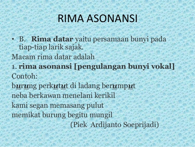 Contoh Rima Asonansi