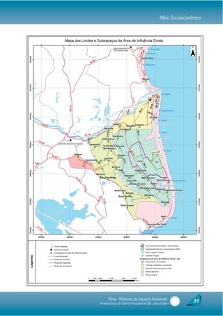 Meio Socioeconômico




       Rima - Relatório de Impacto Ambiental                      51
Infraestruturas do Distrito Industrial de São João da Barra
 