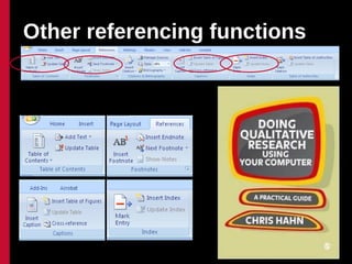 Other referencing functions




                      18
 