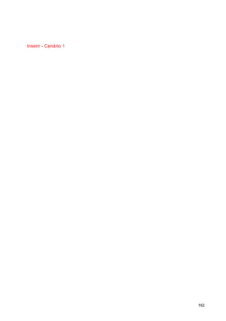 Inserir - Cenário 1




                      162
 