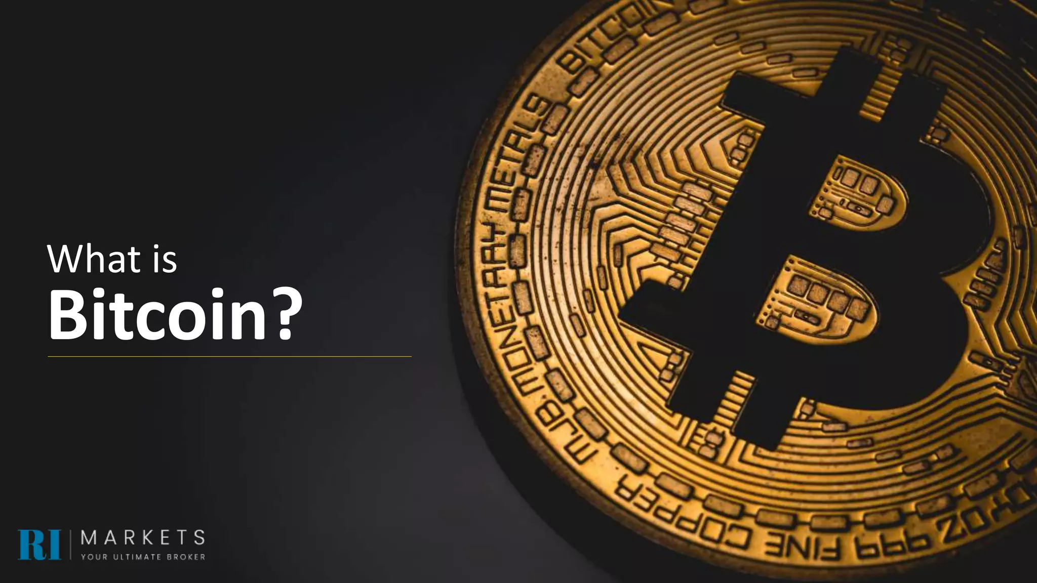 RImarkets- The rise of BitCoin | PPTX