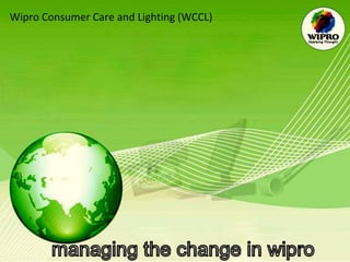 Wipro Consumer Care and Lighting (WCCL)  