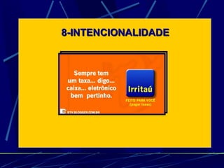 8-INTENCIONALIDADE 