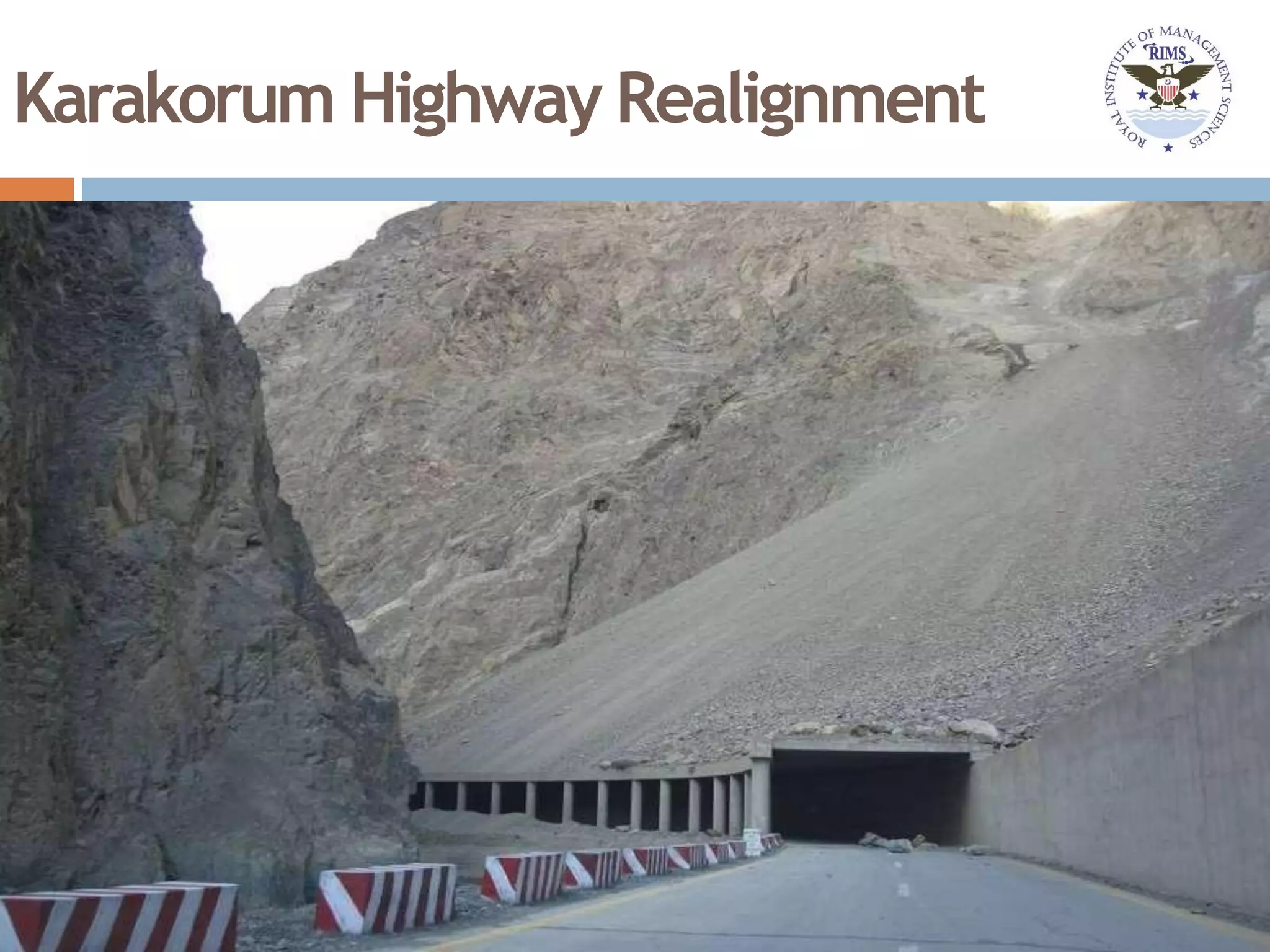Karakorum Highway Realignment
 