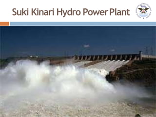 Suki Kinari Hydro PowerPlant
 