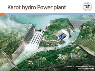Karot hydro Powerplant
 