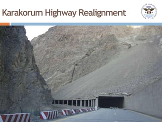 Karakorum Highway Realignment
 