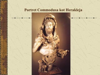 Portret Commodusa kot Herakleja 