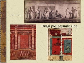 Drugi pompejanski slog 