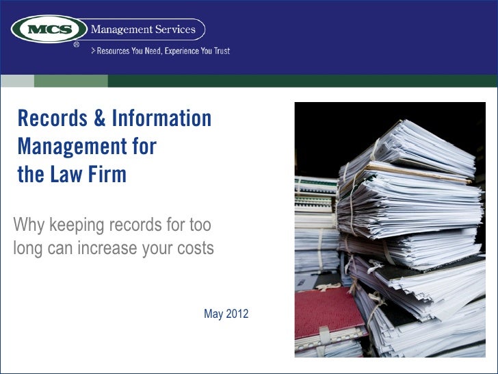Records & Information Management and the Law Firm MCS Management Se…