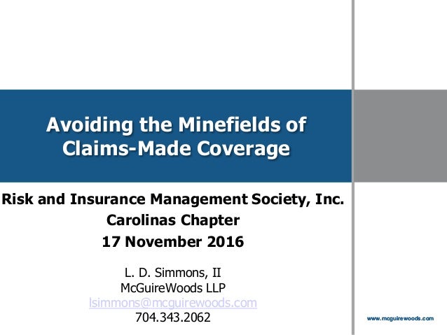 Avoiding the Minefields of ClaimsMade Insurance Policies